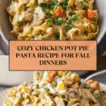 Chicken Pot Pie Pasta Recipe