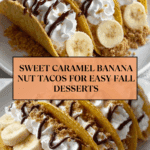 Caramel Banana Nuts Tacos Recipe