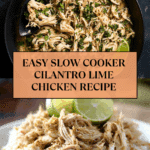Slow Cooker Cilantro Lime Chicken Recipe