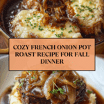 Savory French Onion Pot Roast Recipe