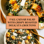 Autumn Caesar Salad with Roasted Delicata Squash Croutons Recipe