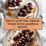 Sweet cottage cheese toast with grapes Recipe
