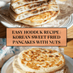 Hodduk (Korean Sweet Fried Pancakes) and Koreatown Recipe
