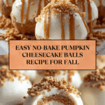 Easy No-Bake Pumpkin Cheesecake Balls Recipe