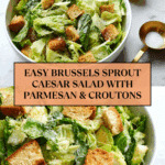 Brussels Sprout Caesar Salad Recipe