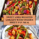 Sweet Chili Roasted Chicken and Vegetables Recipe